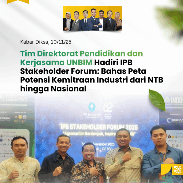 Read more about the article Tim Direktorat Pendidikan dan Kerja Sama UNBIM Hadiri IPB Stakeholder Forum: Bahas Peta Potensi Kemitraan Industri dari NTB hingga Nasional
