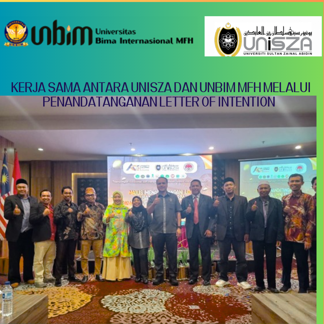 You are currently viewing KERJA SAMA ANTARA UniSZA DAN UNBIM MFH MELALUI PENANDATANGANAN LETTER OF INTENTION