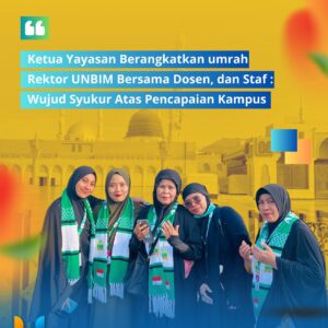 Read more about the article Ketua Yayasan dan Rektor UNBIM Berangkat Umrah Bersama Dosen, dan Staf: Wujud Syukur Atas Pencapaian Kampus