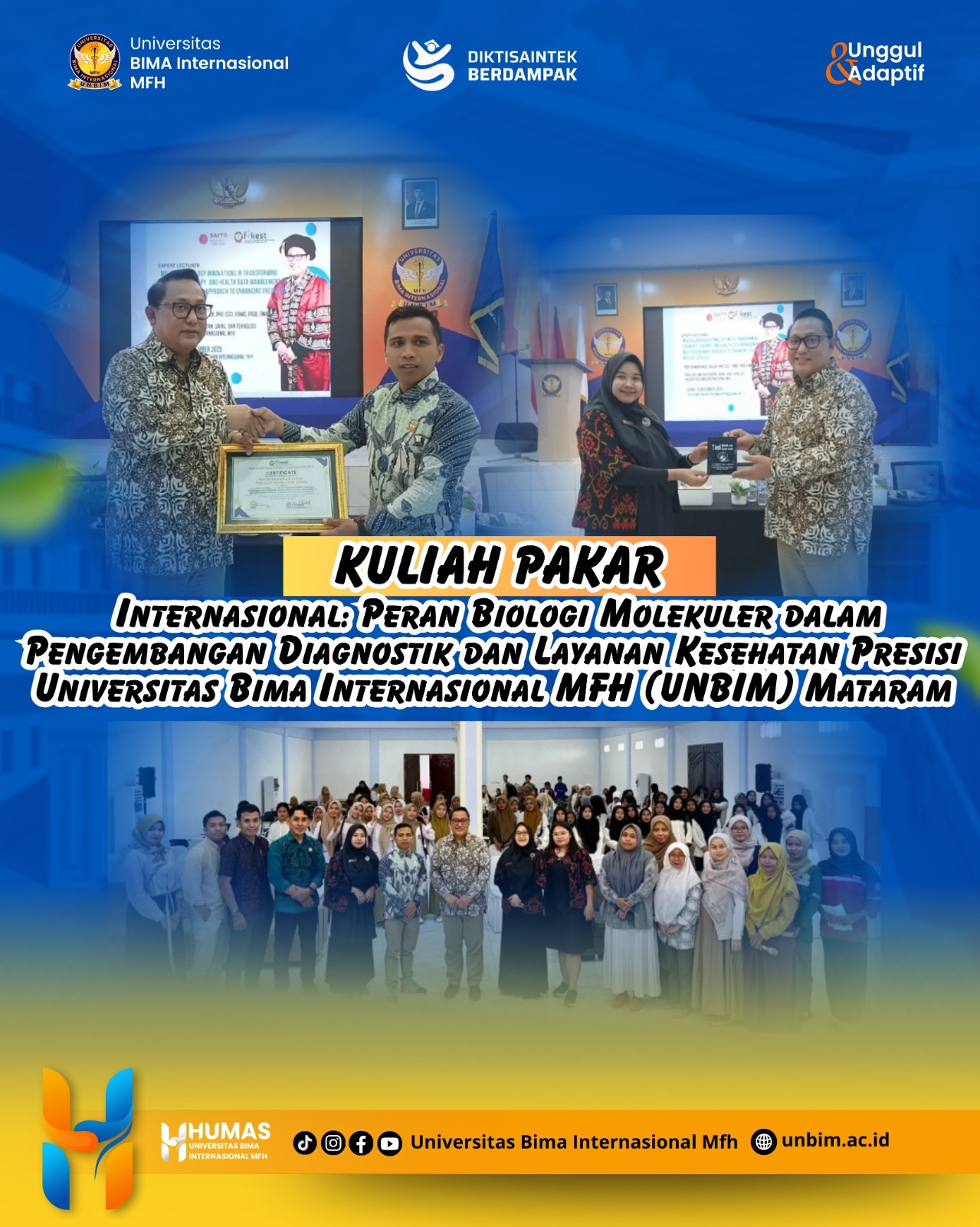 You are currently viewing Kuliah Pakar Internasional UNBIM: Peran Biologi Molekuler dalam Pengembangan Diagnostik dan Layanan Kesehatan Presisi