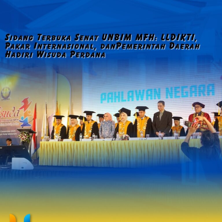 Read more about the article Sidang Terbuka Senat UNBIM MFH: LLDIKTI, Pakar Internasional, dan Pemerintah Daerah Hadiri Wisuda Perdana