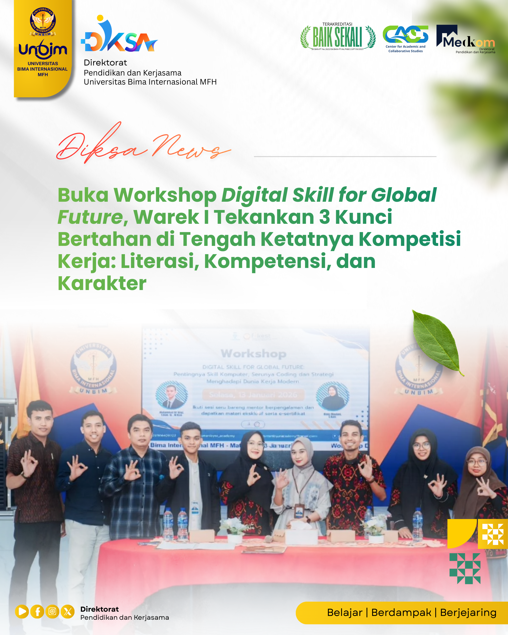 You are currently viewing Buka Workshop Digital Skill for Global Future, Warek I Tekankan 3 Kunci Bertahan di Tengah Ketatnya Kompetisi Kerja: Literasi, Kompetensi, dan Karakter