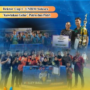 Rektor Cup I: UNBIM Sukses “Kawin Gelar” Putra dan Putri