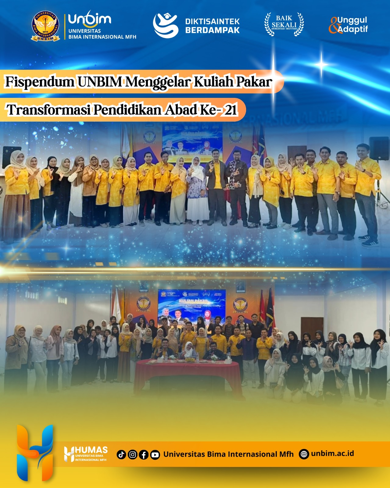 You are currently viewing Fispendum UNBIM Gelar Kuliah Pakar Transformasi Pendidikan Abad ke-21