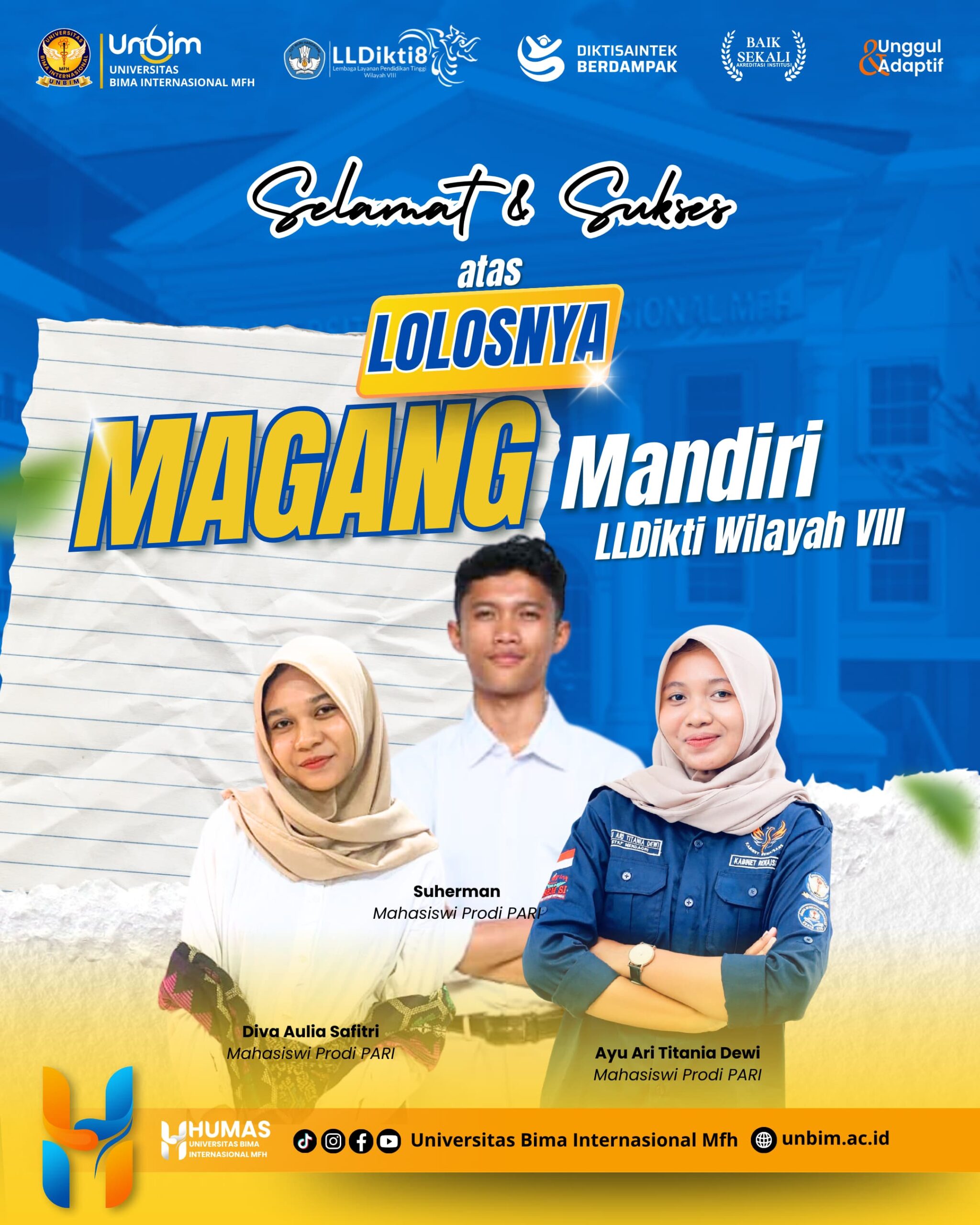 You are currently viewing Kuliah di UNBIM, Kesempatanmu Melangit! Tiga Mahasiswa UNBIM Lolos Magang Mandiri LLDIKTI Wilayah VIII