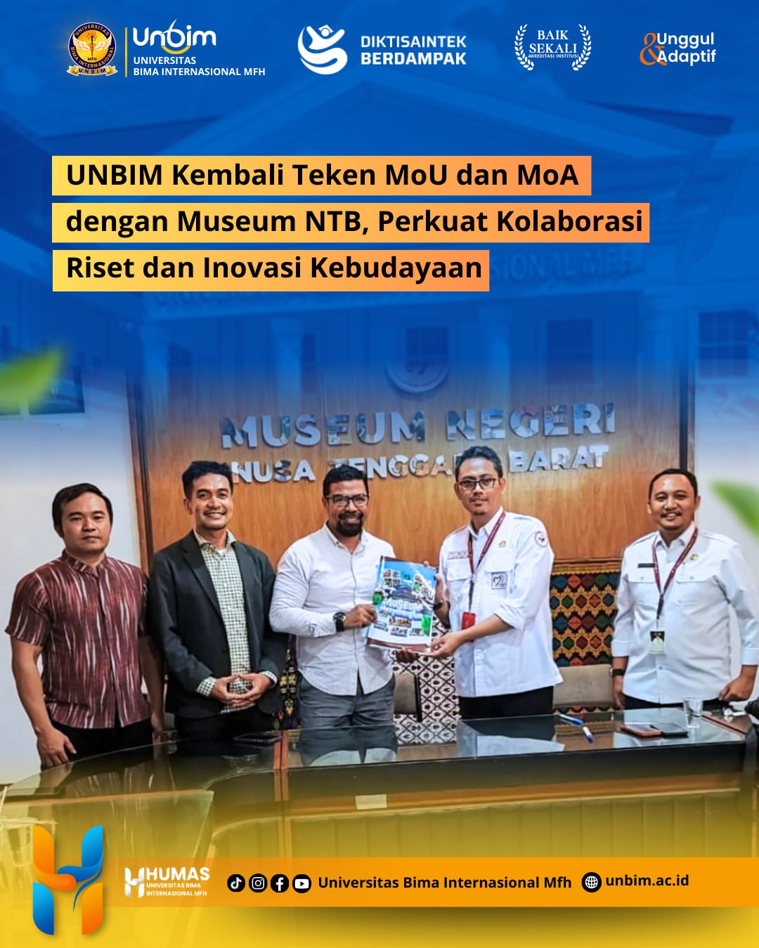 You are currently viewing UNBIM Kembali Teken MoU dan MoA dengan Museum NTB, Perkuat Kolaborasi Riset dan Inovasi Kebudayaan
