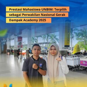 Prestasi Mahasiswa UNBIM: Terpilih sebagai Perwakilan Nasional Gerak Dampak Academy 2025