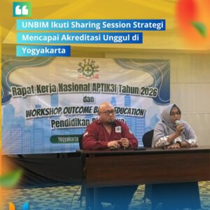 UNBIM Ikuti Sharing Session Strategi Mencapai Akreditasi Unggul di Yogyakarta