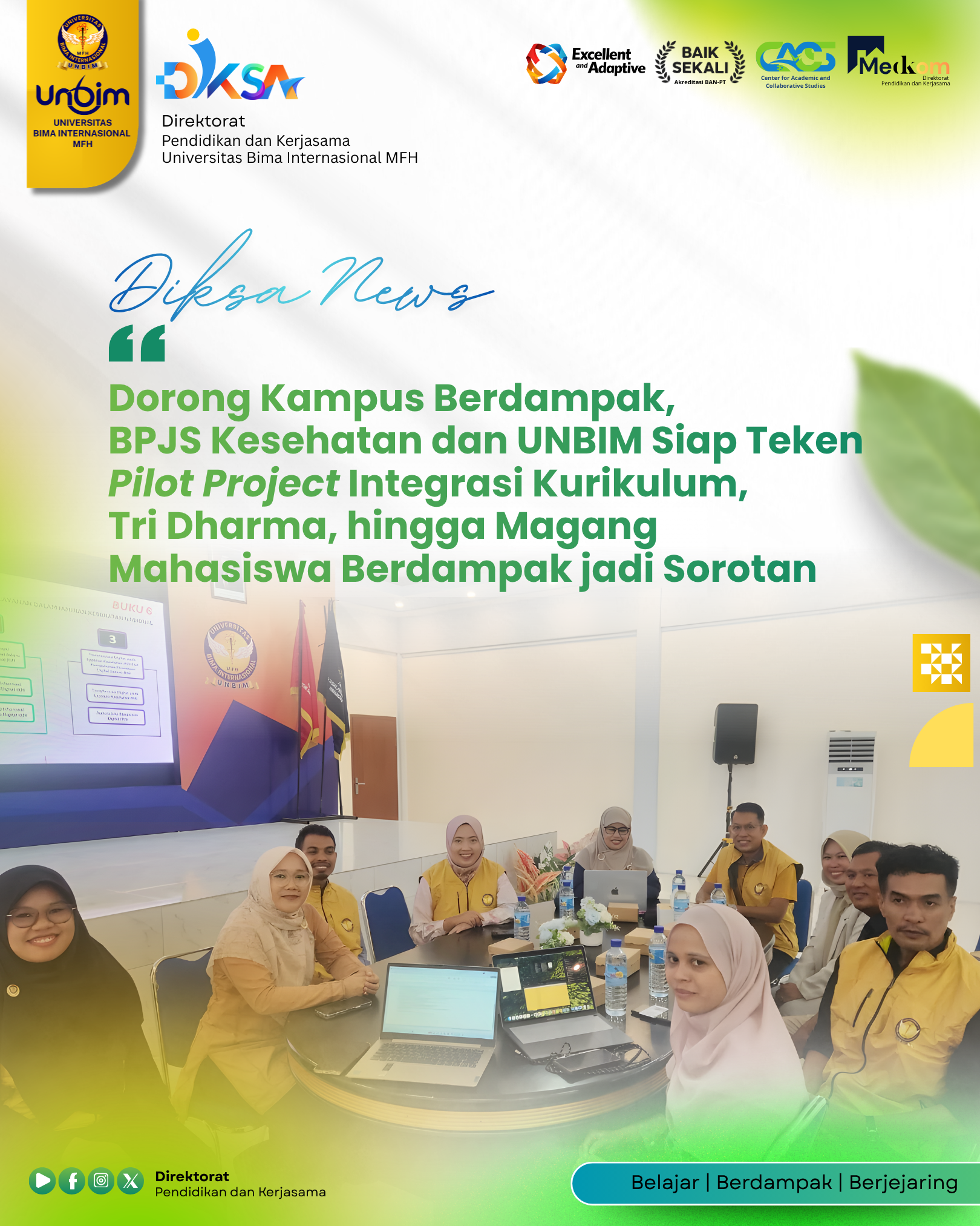 You are currently viewing Dorong Kampus Berdampak, BPJS Kesehatan dan UNBIM Siap Teken Pilot Project Integrasi Kurikulum, Tri Dharma, hingga Magang Mahasiswa Berdampak jadi Sorotan