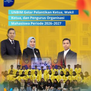 Read more about the article UNBIM Gelar Pelantikan Ketua, Wakil Ketua dan Pengurus Organisasi Mahasiswa Periode 2026–2027