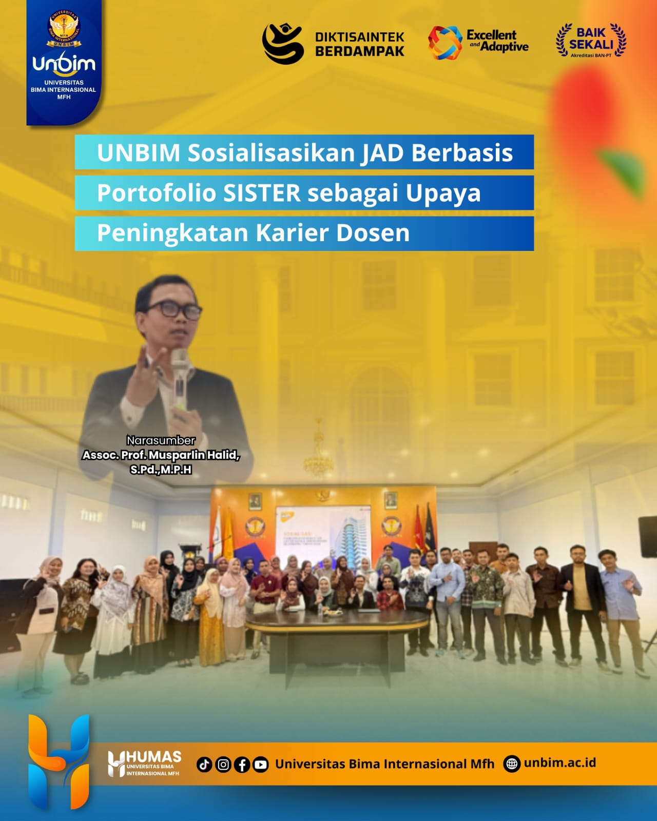 You are currently viewing UNBIM Sosialisasikan JAD Berbasis Portofolio SISTER sebagai Upaya Peningkatan Karier Dosen