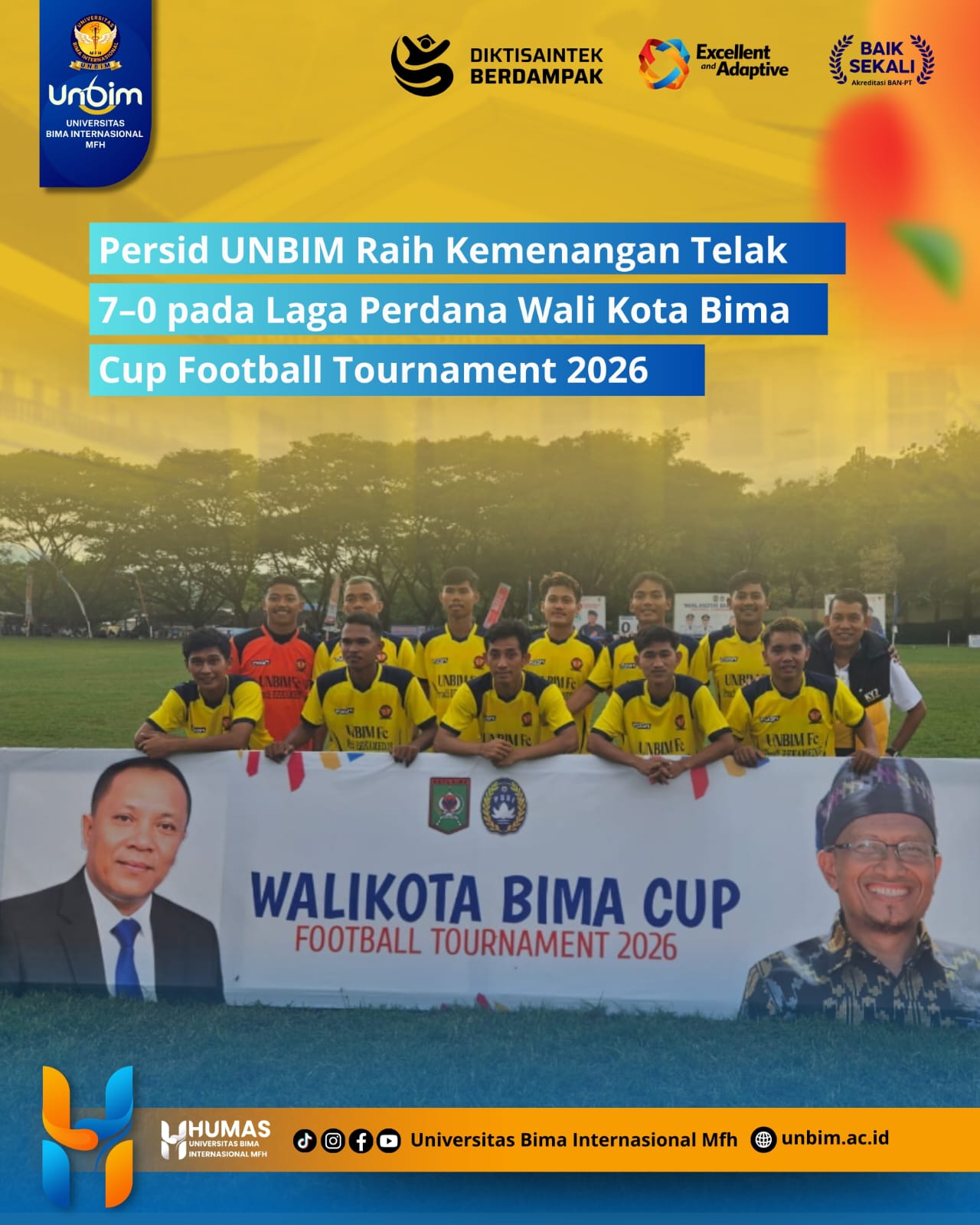 You are currently viewing Persid UNBIM Raih Kemenangan Telak 7–0 pada Laga Perdana Wali Kota Bima Cup Football Tournament 2026