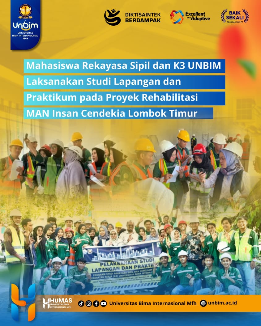 You are currently viewing Mahasiswa Rekayasa Sipil dan K3 UNBIM Laksanakan Studi Lapangan dan Praktikum pada Proyek Rehabilitasi MAN Insan Cendekia Lombok Timur