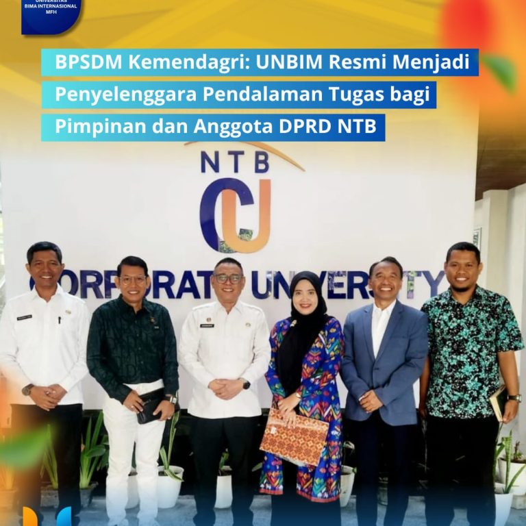 Read more about the article BPSDM Kemendagri Tetapkan UNBIM sebagai Penyelenggara Pendalaman Tugas bagi Pimpinan dan Anggota DPRD NTB