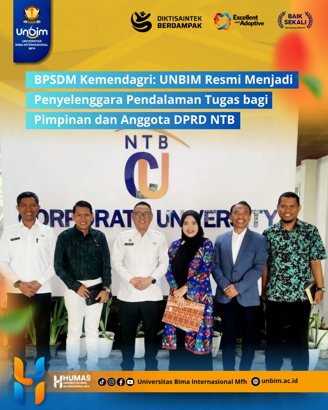 You are currently viewing BPSDM Kemendagri Tetapkan UNBIM sebagai Penyelenggara Pendalaman Tugas bagi Pimpinan dan Anggota DPRD NTB