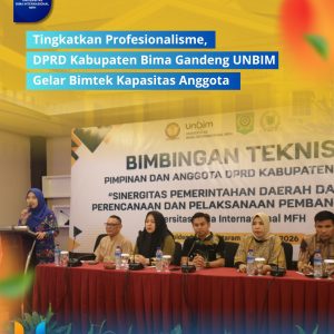 Read more about the article Tingkatkan Profesionalisme, DPRD Kabupaten Bima Gandeng UNBIM Gelar Bimtek Kapasitas Anggota