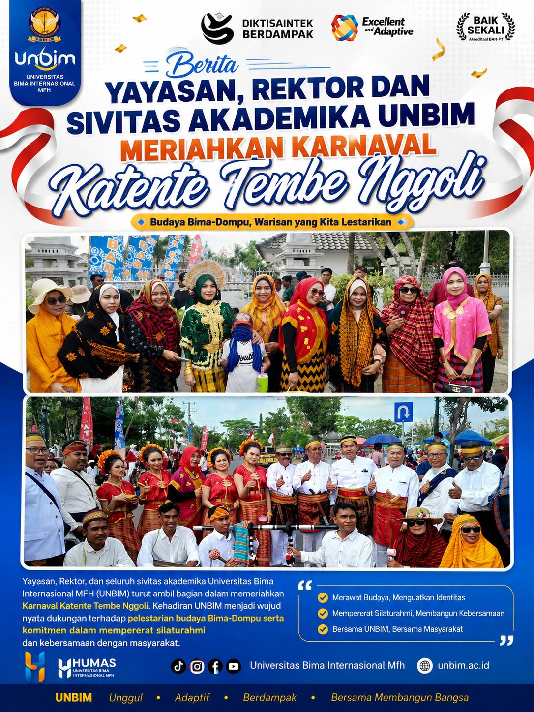 You are currently viewing Yayasan, Rektor dan Sivitas Akademika UNBIM Meriahkan Karnaval Katente Tembe Nggoli