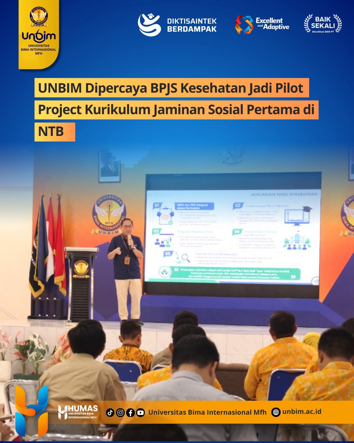 You are currently viewing UNBIM Dipercaya BPJS Kesehatan Jadi Pilot Project Kurikulum Jaminan Sosial Pertama di NTB