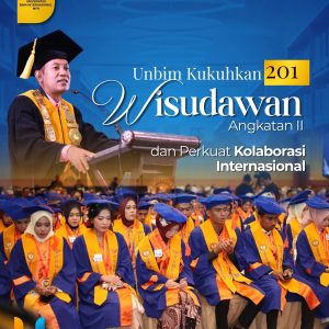 Read more about the article UNBIM Kukuhkan 201 Wisudawan Angkatan II, Perkuat Kolaborasi Internasional