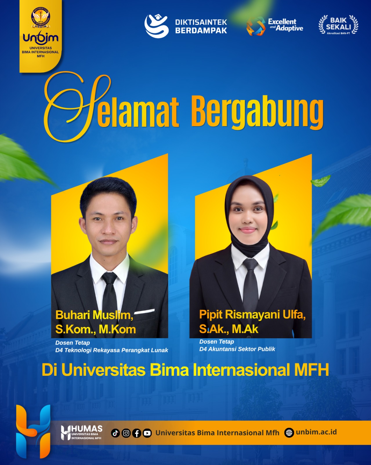 You are currently viewing Perkuat Kualitas Akademik, UNBIM Sambut Dua Dosen Tetap Baru di Program Studi D4 TRPL dan D4 Akuntansi Sektor Publik