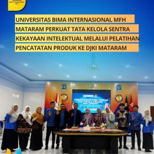 Read more about the article UNIVERSITAS BIMA INTERNASIONAL MFH MATARAM PERKUAT TATA KELOLA SENTRA KEKAYAAN INTELEKTUAL MELALUI PELATIHAN PENCATATAN PRODUK KE DJKI